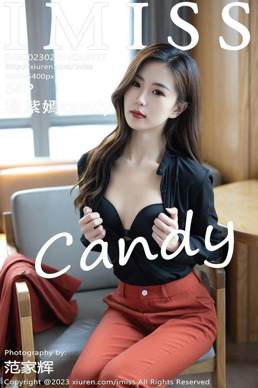 IMISS爱蜜社 Vol.717 杨紫嫣candy 完整版无水印写真