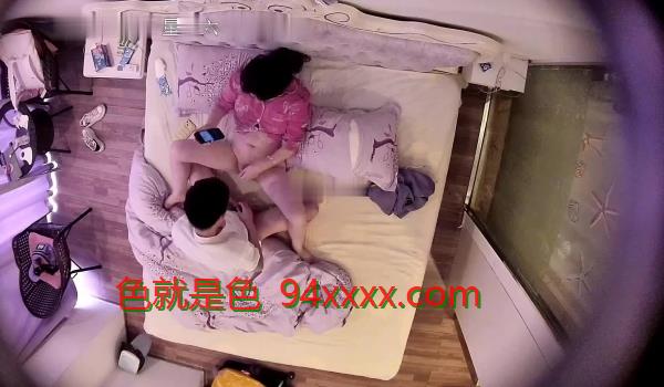 新饭店安防摄像头上帝视角偷拍国庆相聚的年轻情侣疯狂连续多次做爱