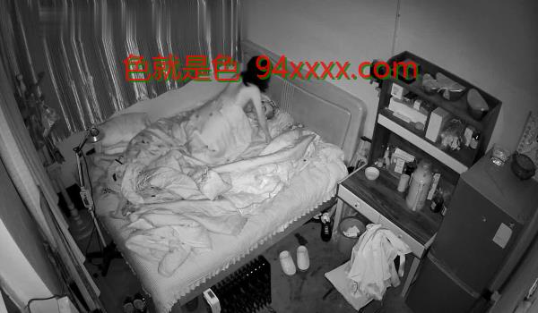 新偷偷破解家庭摄像头精彩片段合集偷拍