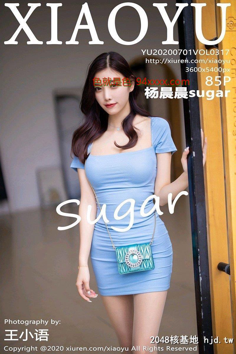 [XIAOYU语画界]2020.07.01VOL.317杨晨晨sugar性感街拍写真[85P]