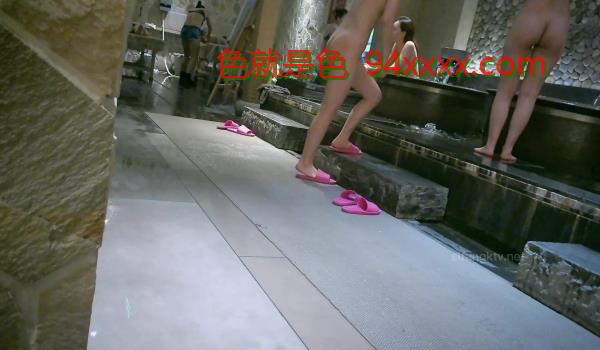 国内洗浴偷拍第11期 放大招了都是极品