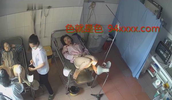 目标黑客破解医院妇科监控摄像头偷拍资偷吃禁果意外怀孕的学妹做流产表情疼苦偷吃禁果意外怀孕的学妹做流产表情疼苦